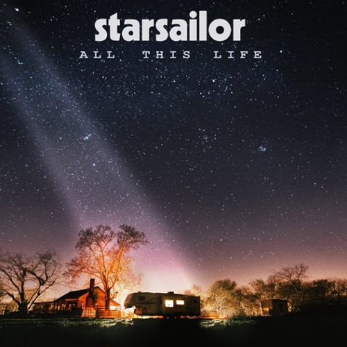 STARSAILOR - ALL THIS LIFESTARSAILOR ALL THIS LIFE.jpg